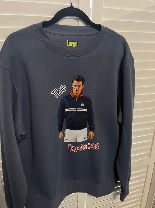 "The Business" Sweatshirt